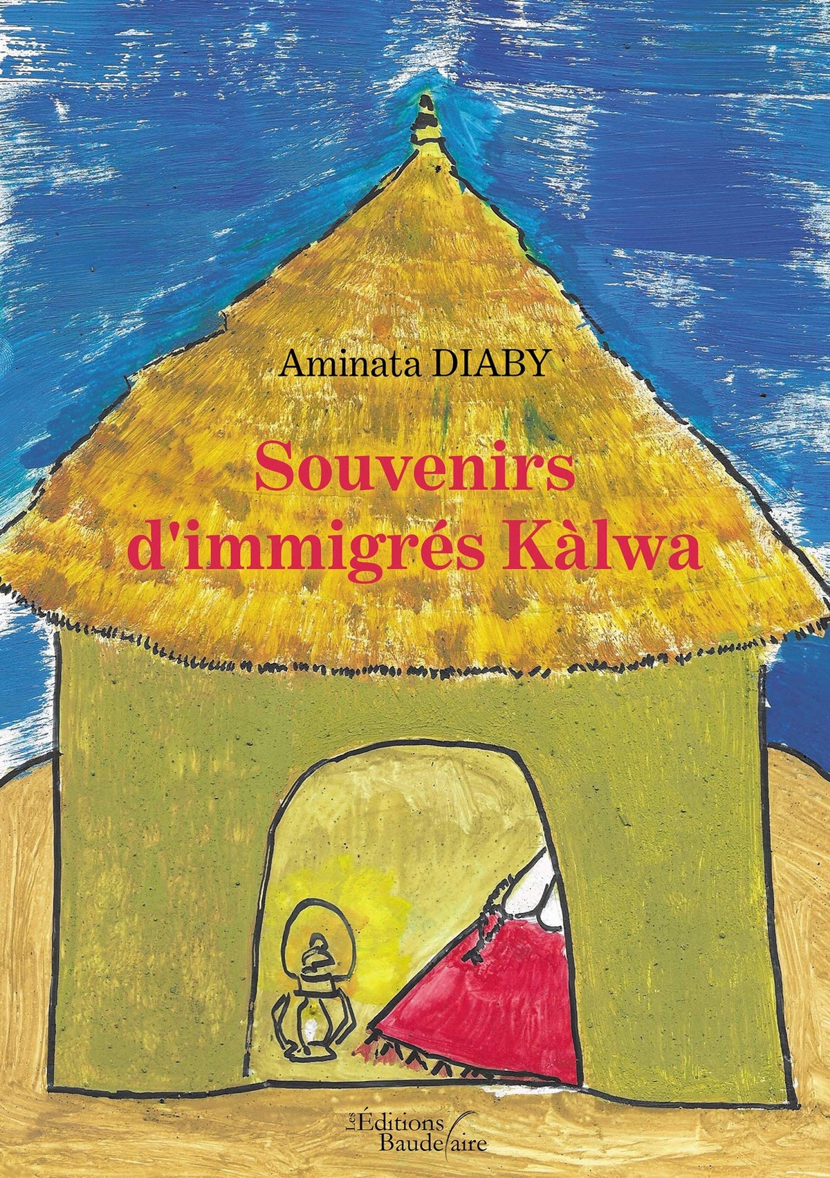 Souvenirs d'immigrés Kàlwa