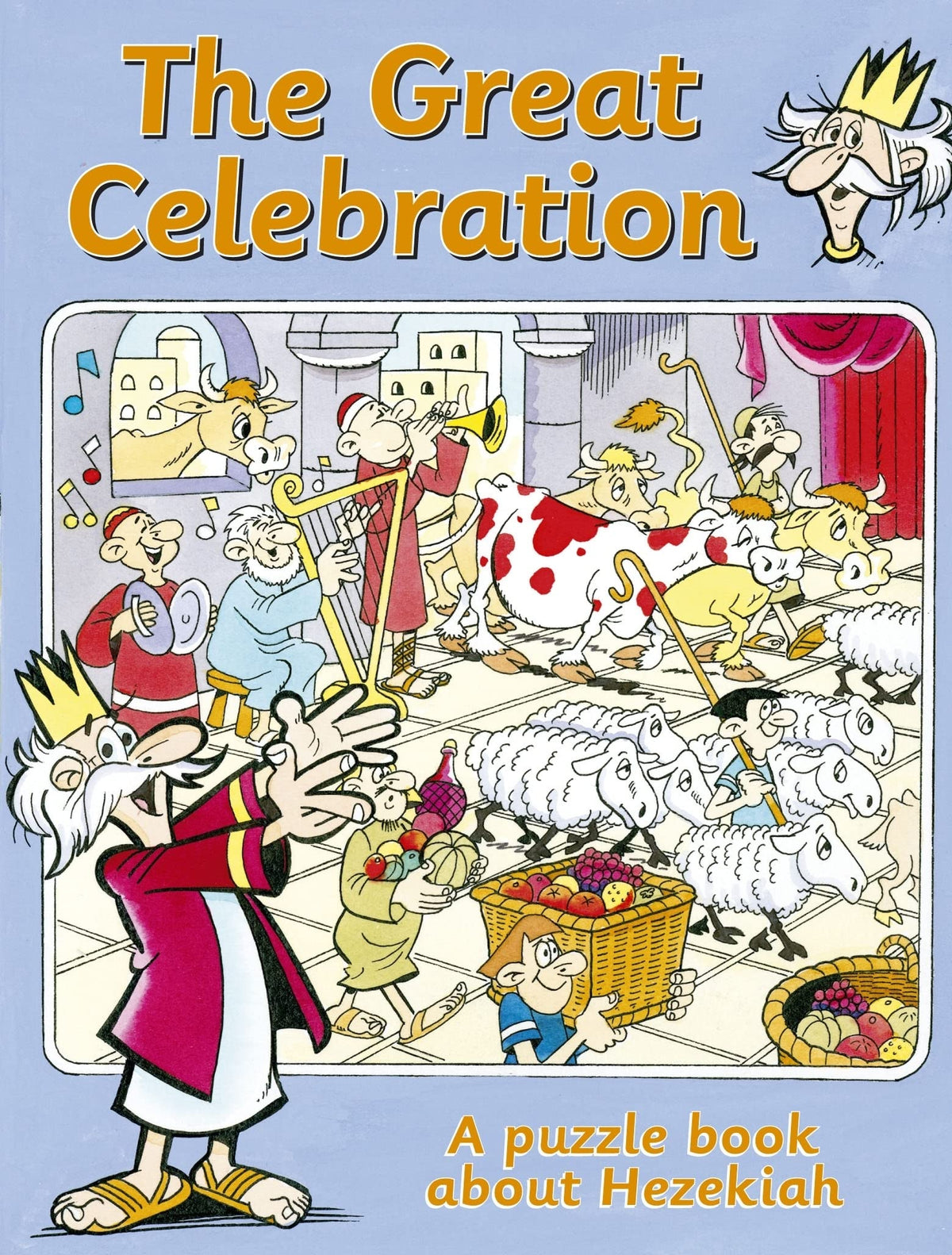 The Great Celebration: A puzzle book about Hezekiah