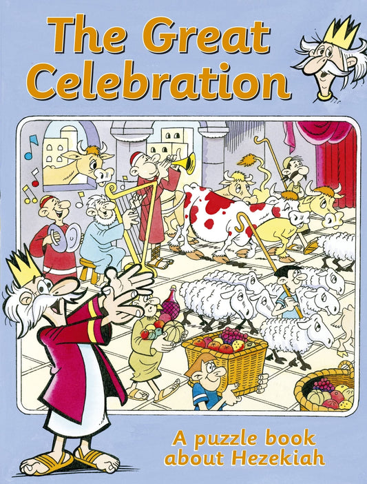 The Great Celebration: A puzzle book about Hezekiah