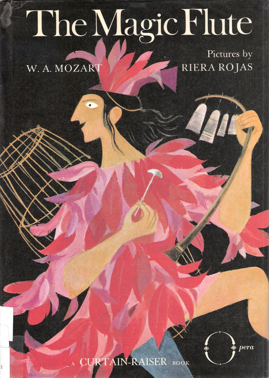 The Magic flute, (A Curtain-raiser book)
