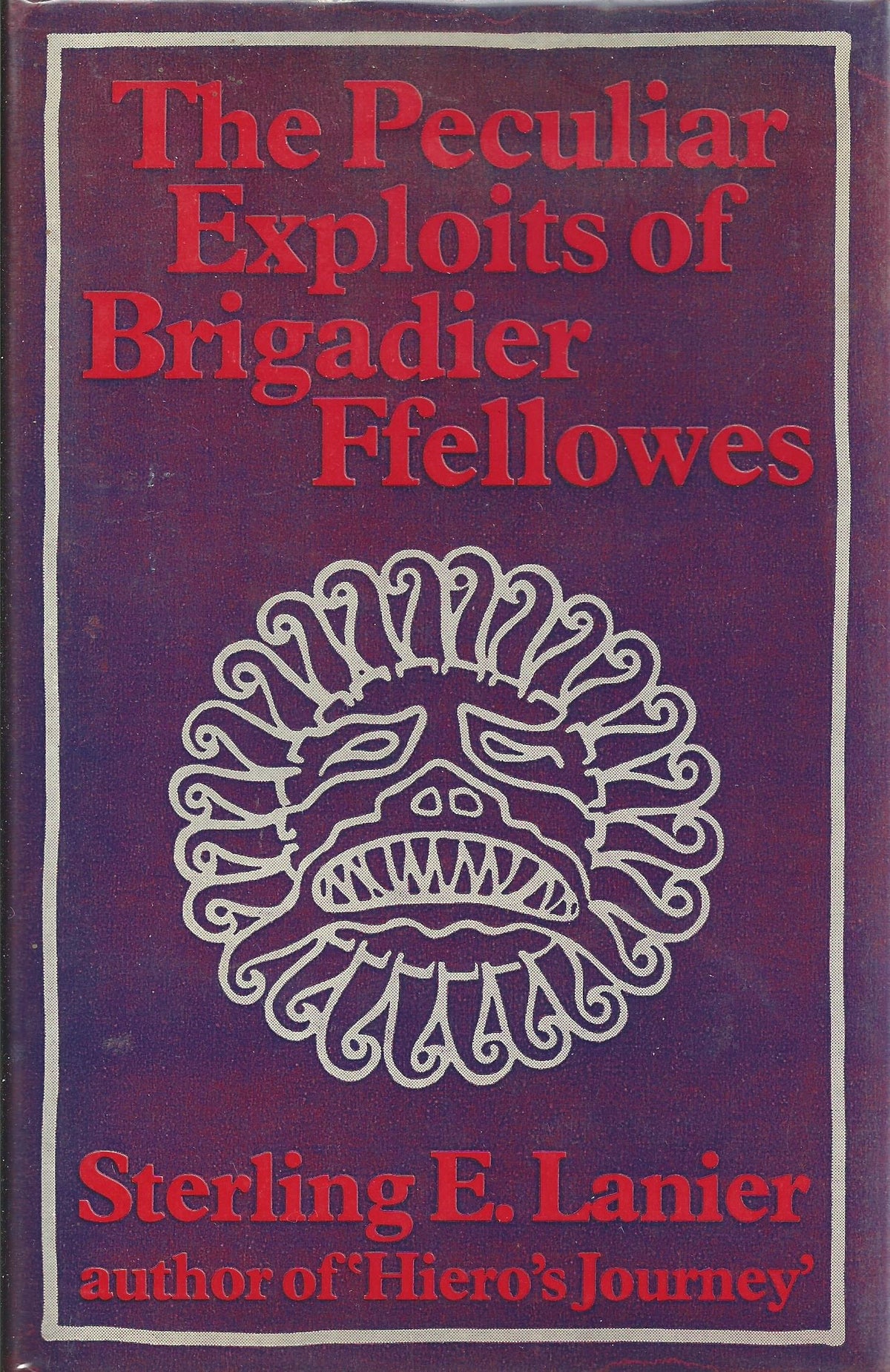The Peculiar Exploits of Brigadier Ffellowes