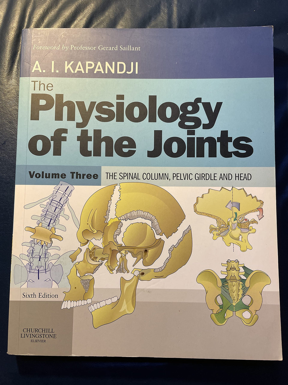 The Physiology of the Joints, volume III
