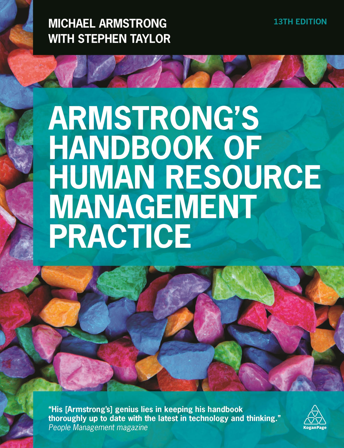Armstrong's Handbook of Human Resource Management Practice: Building Sustainable Organizational Performance Improvement
