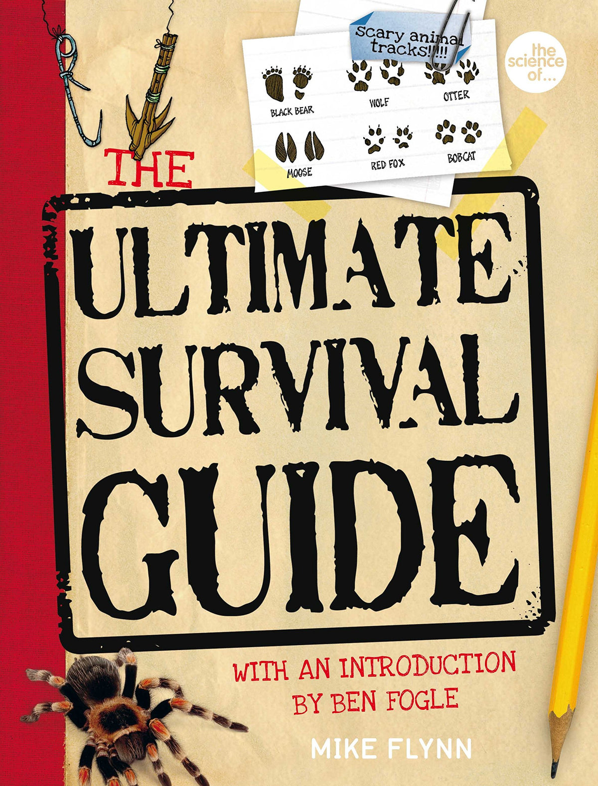 The Ultimate Survival Guide (The science of…)