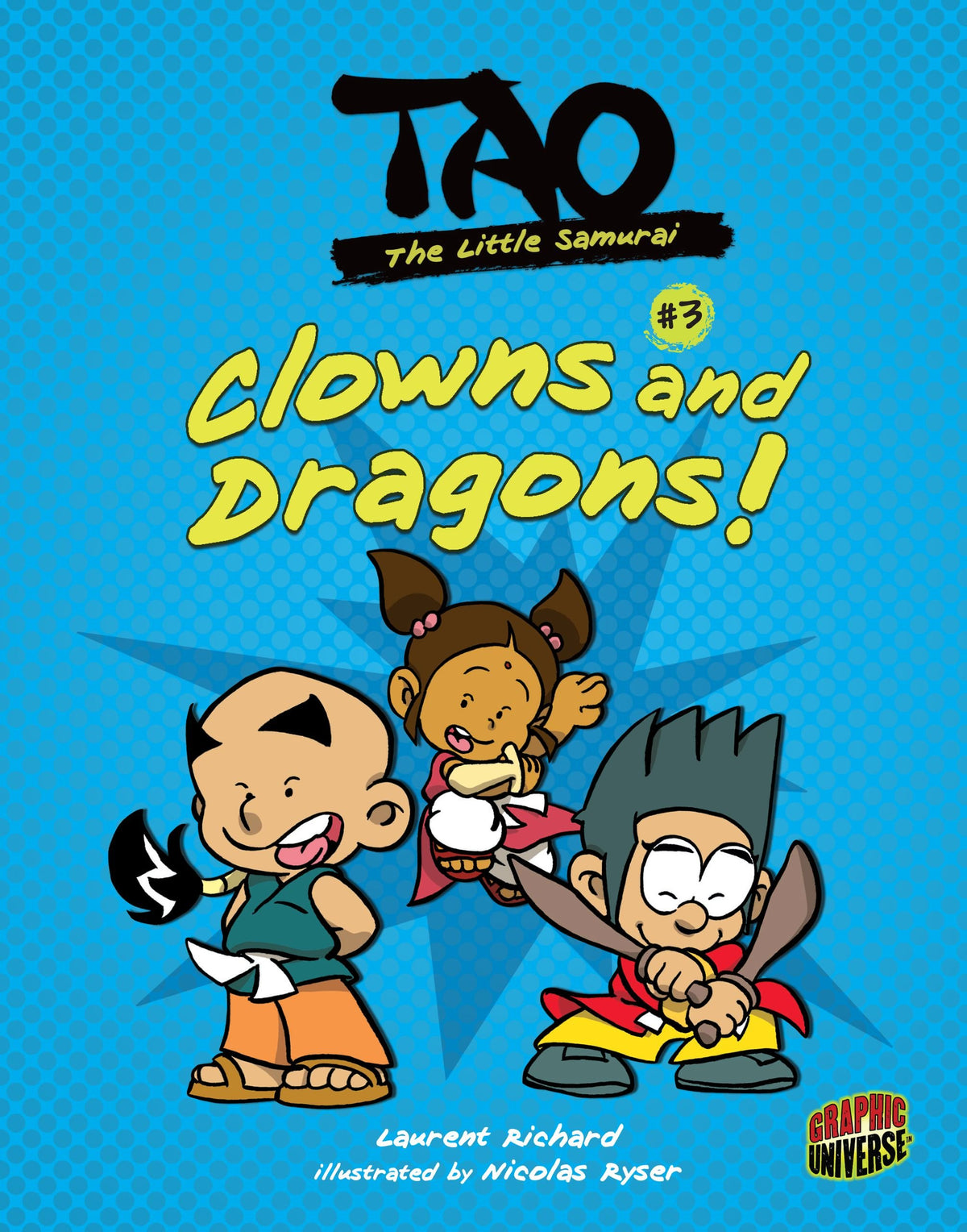 Clowns and Dragons!: Book 3 (Tao, the Little Samurai)
