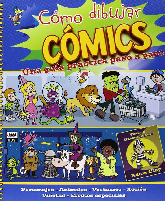 Cómo dibujar comics: Una guía práctica paso a paso