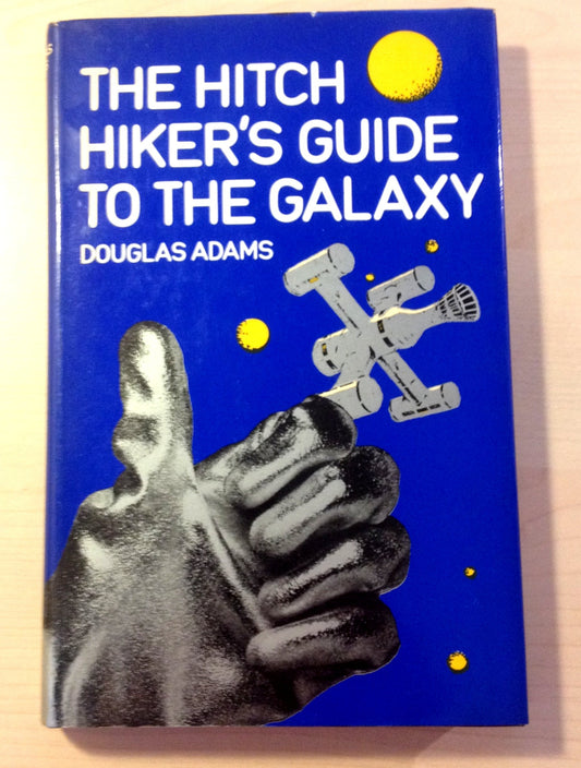 The Hitch Hiker's Guide to the Galaxy