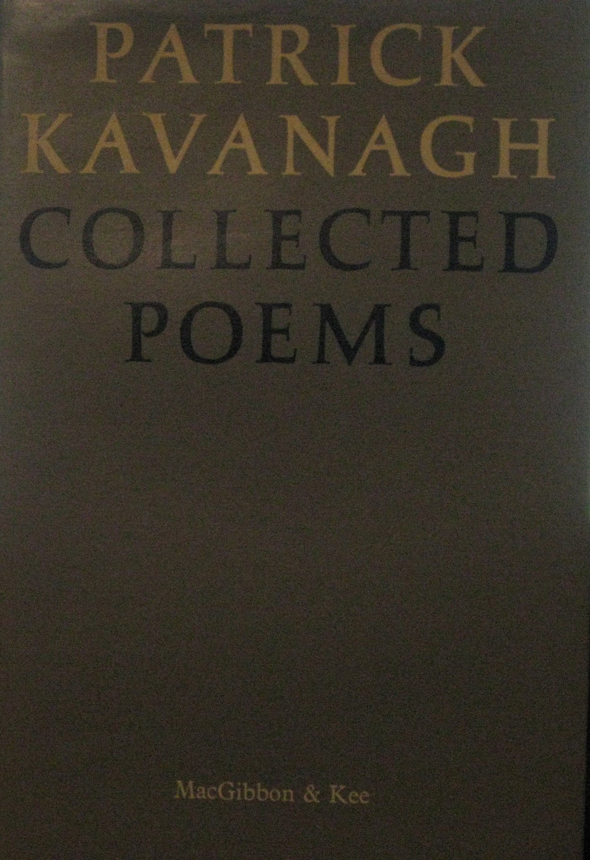 Collected Poems Of Kavanagh