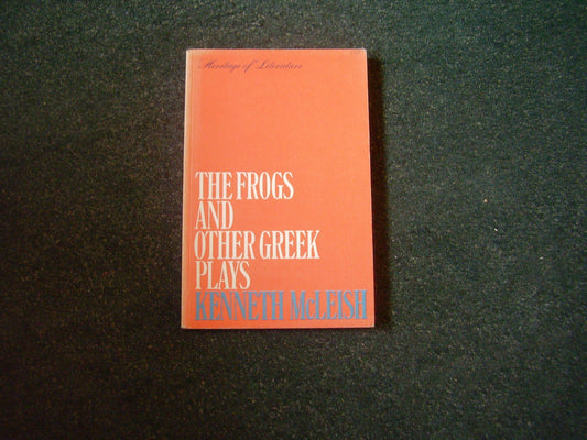 The Frogs, and Other Greek Plays (European Law Series)