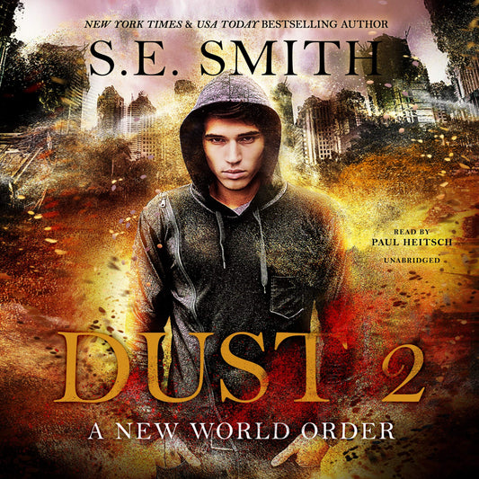 Dust 2 Lib/E: A New World Order (Dust Series, 2)
