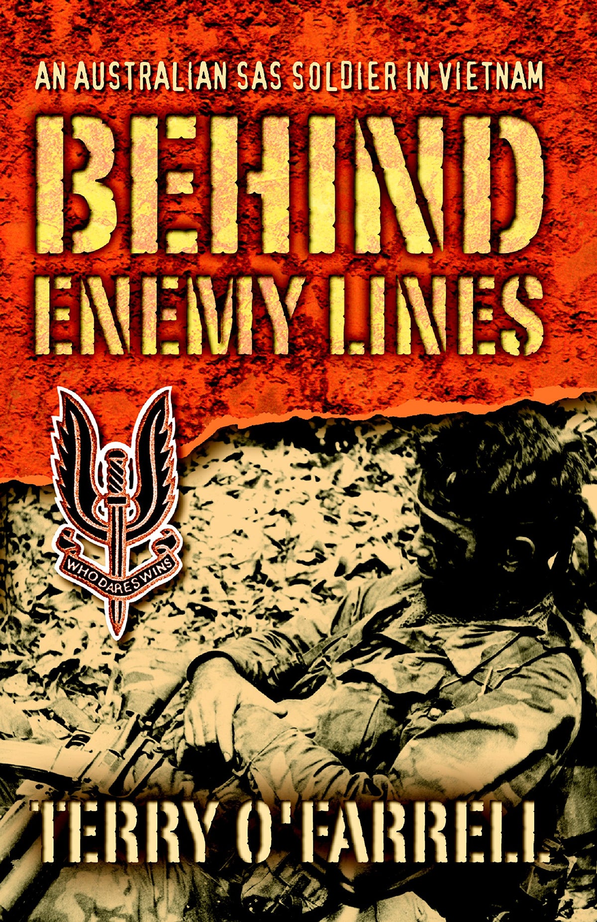 Behind Enemy Lines: An Australian SAS Solider in Vietnam