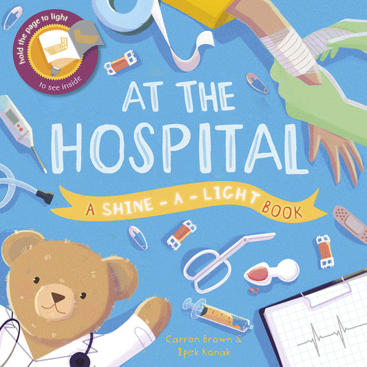At the Hospital (Shine-A-Light)