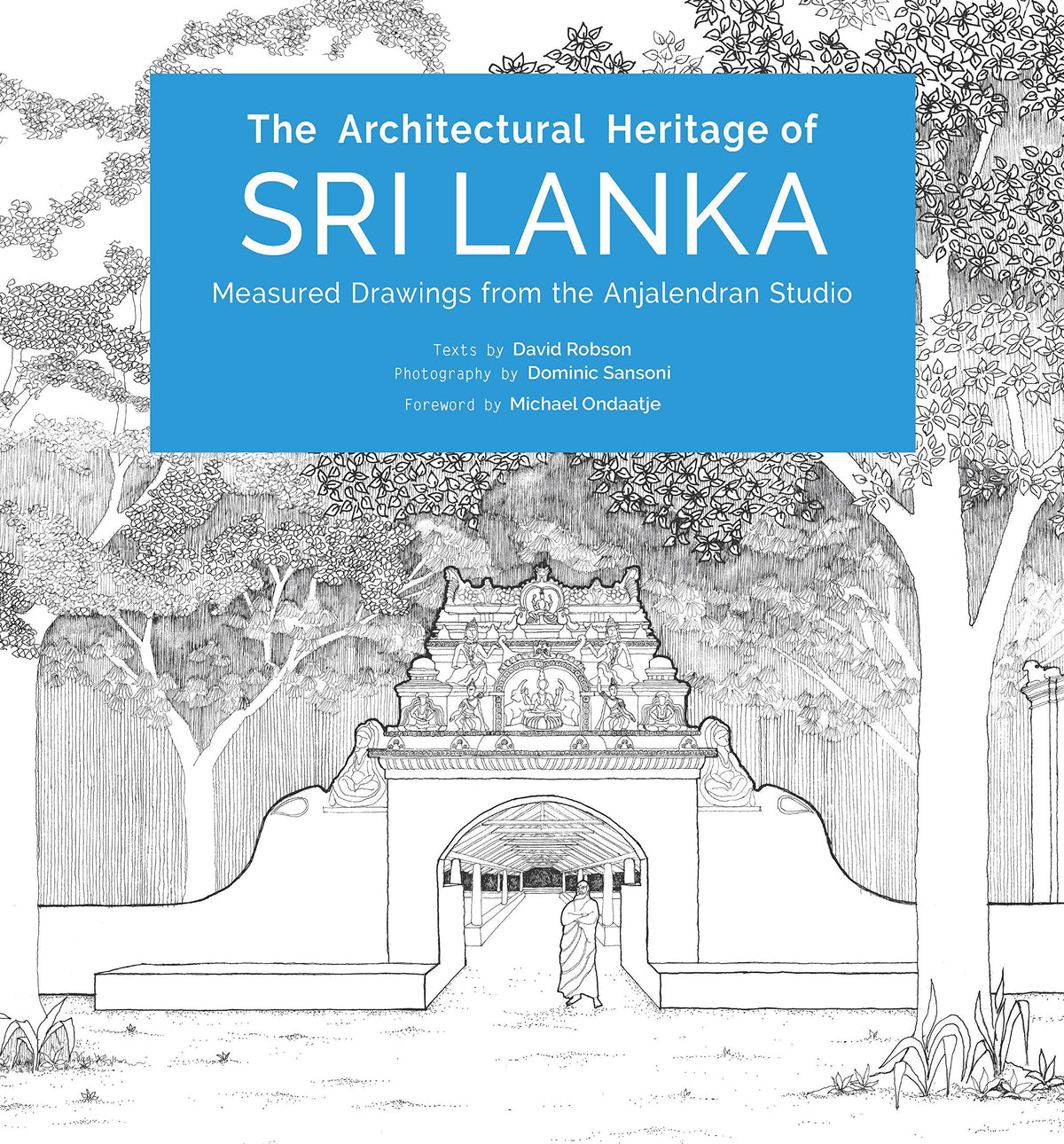 The Architectural Heritage of Sri Lanka