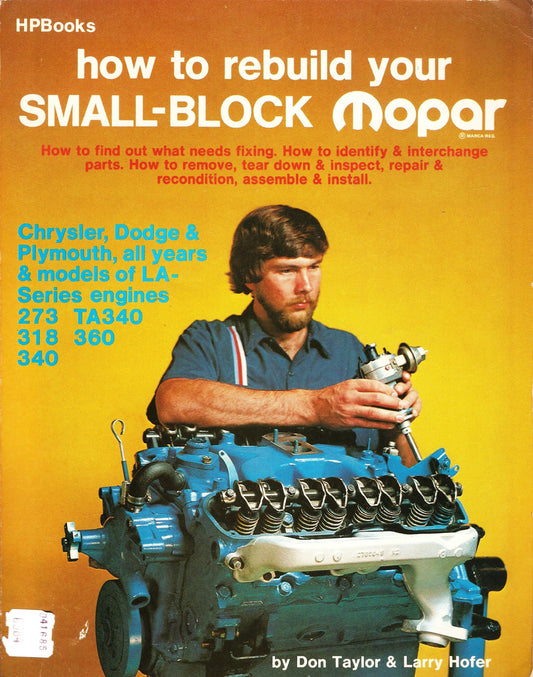 How to Rebuild Small-Block Mopar Engines