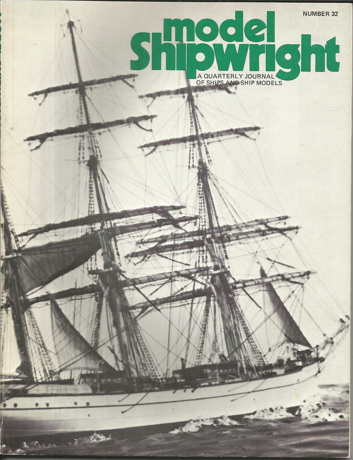 MODEL SHIPWRIGHT Number 32 June 1980