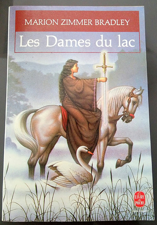Les Dames Du Lac. Tome 1
