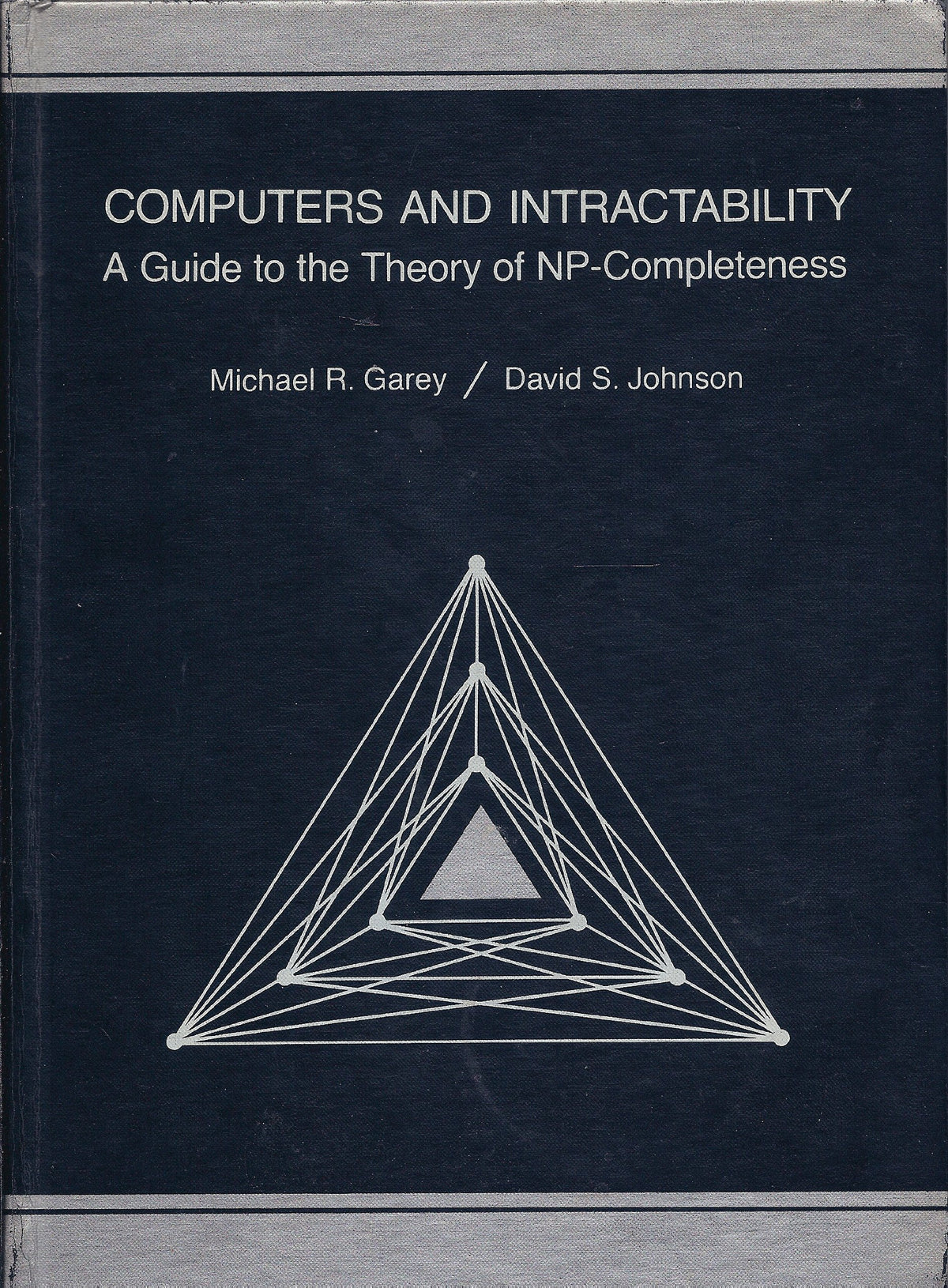 Computers and intractability: A guide to the theory of NP-completeness (A Series of books in the mathematical sciences)