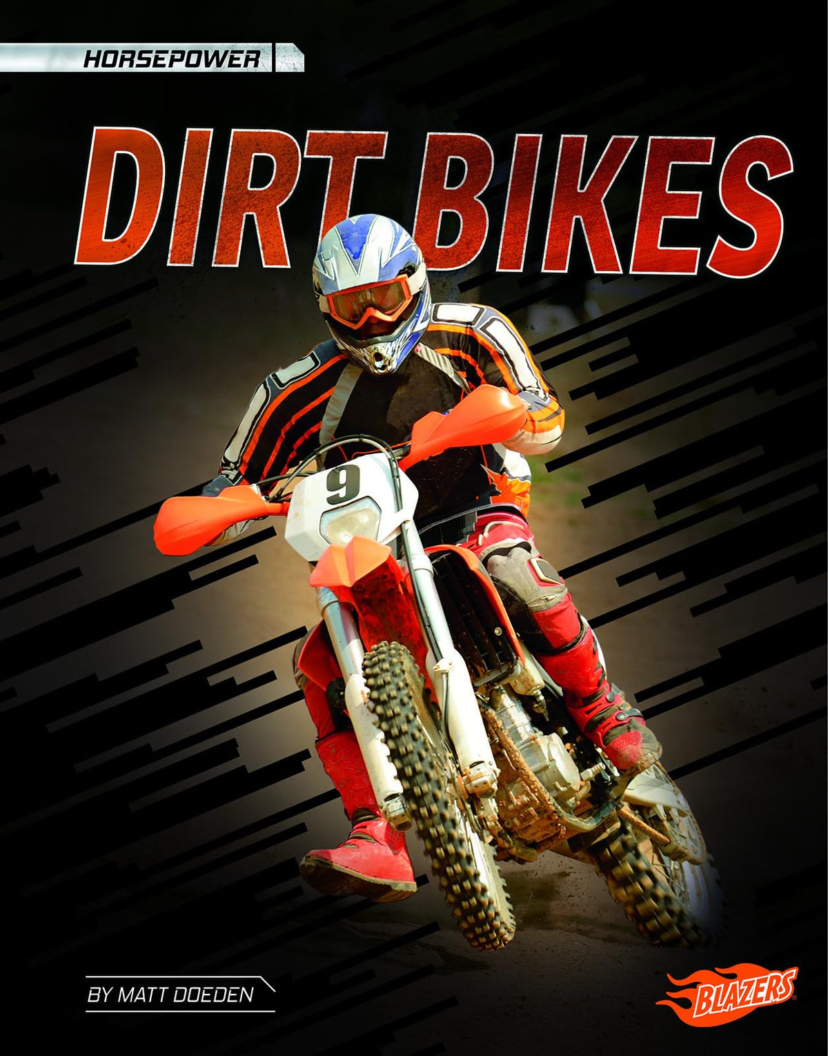 Dirt Bikes (Horsepower) (Blazers: Horsepower)