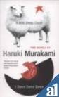 Murakami Omnibus: " A Wild Sheep Chase " , " Dance Dance Dance "