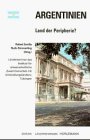 Argentinien: Land der Peripherie? (Edition Länderseminare) (German Edition)