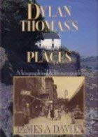 Dylan Thomas's Places