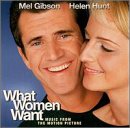 Music From The Motion Picture What Women Want