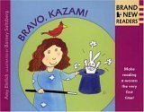 Bravo, Kazam!: Brand New Readers