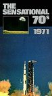 Sensational 70's: 1971 Year of Disillusionment