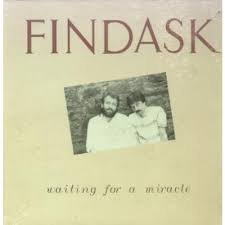 Waiting for a Miracle