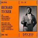 Richard Tucker Recital: Don Carlo/Aida/Simon Boccanegra/Un Ballo in Machera/Otello.La Boheme/Manon/Manon Lescaut/Tosca (