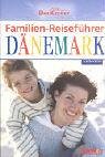Familien-Reiseführer Dänemark.