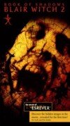 BLAIR WITCH 2 : BOOK OF SHADOWS