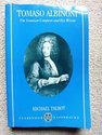 Tomaso Albinoni: The Venetian Composer and His World