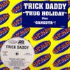 Thug Holiday [Vinyl]