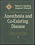 Anesthesia and Co-Existing Disease and Handbook for Anesthesia and Co-Existing Disease Package