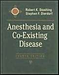 Anesthesia and Co-Existing Disease and Handbook for Anesthesia and Co-Existing Disease Package