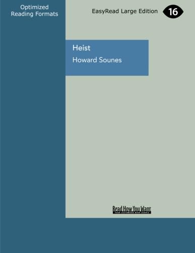 Heist: The True Story of the World's Biggest Cash Robbery