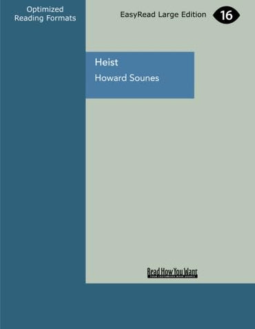Heist: The True Story of the World's Biggest Cash Robbery
