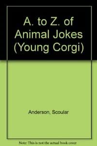 A. to Z. of Animal Jokes (Young Corgi)