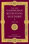 The New Cambridge Medieval History: Volume 1, c.500-c.700 (The New Cambridge Medieval History, Series Number 1)