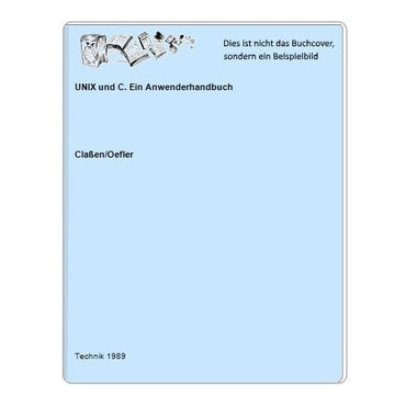 UNIX und C. Ein Anwenderhandbuch (Livre en allemand)
