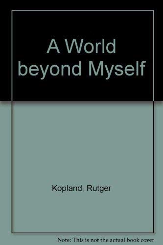 A World Beyond Myself: Selected Poems
