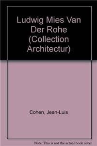 Ludwig Mies van der Rohe (Collection Architectur) (German Edition)