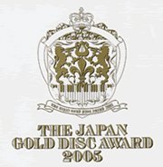 Japan Gold Disc Award 2005