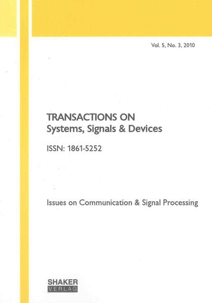 Transactions on Systems, Signals and Devices Vol. 5, No. 3: Issues on Communication & Signal Processing