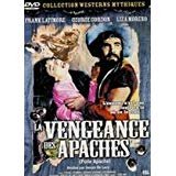 La Furie des Apaches