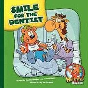 Smile for the Dentist (Herbster Readers: Teamwork at Lotsaluck Camp Level 3)