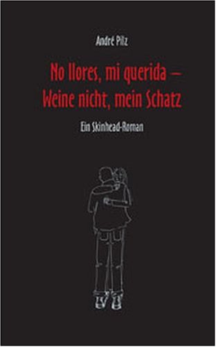 No llores, mi querida - Weine nicht, mein Schatz