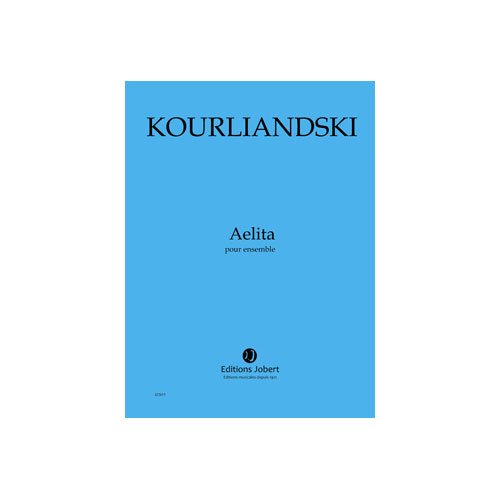 Kourliandski: Aelita