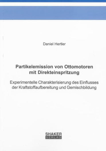 Partikelemission von Ottomotoren mit Direkteinspritzung